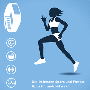 Die 10 besten Sport und Fitness Apps für android wear