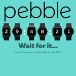 Kommt morgen eine neue Pebble Smartwatch?