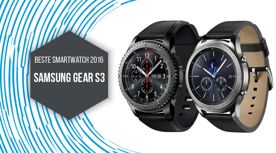 Beste vollwertige Smartwatch 2016 Samsung Gear S3